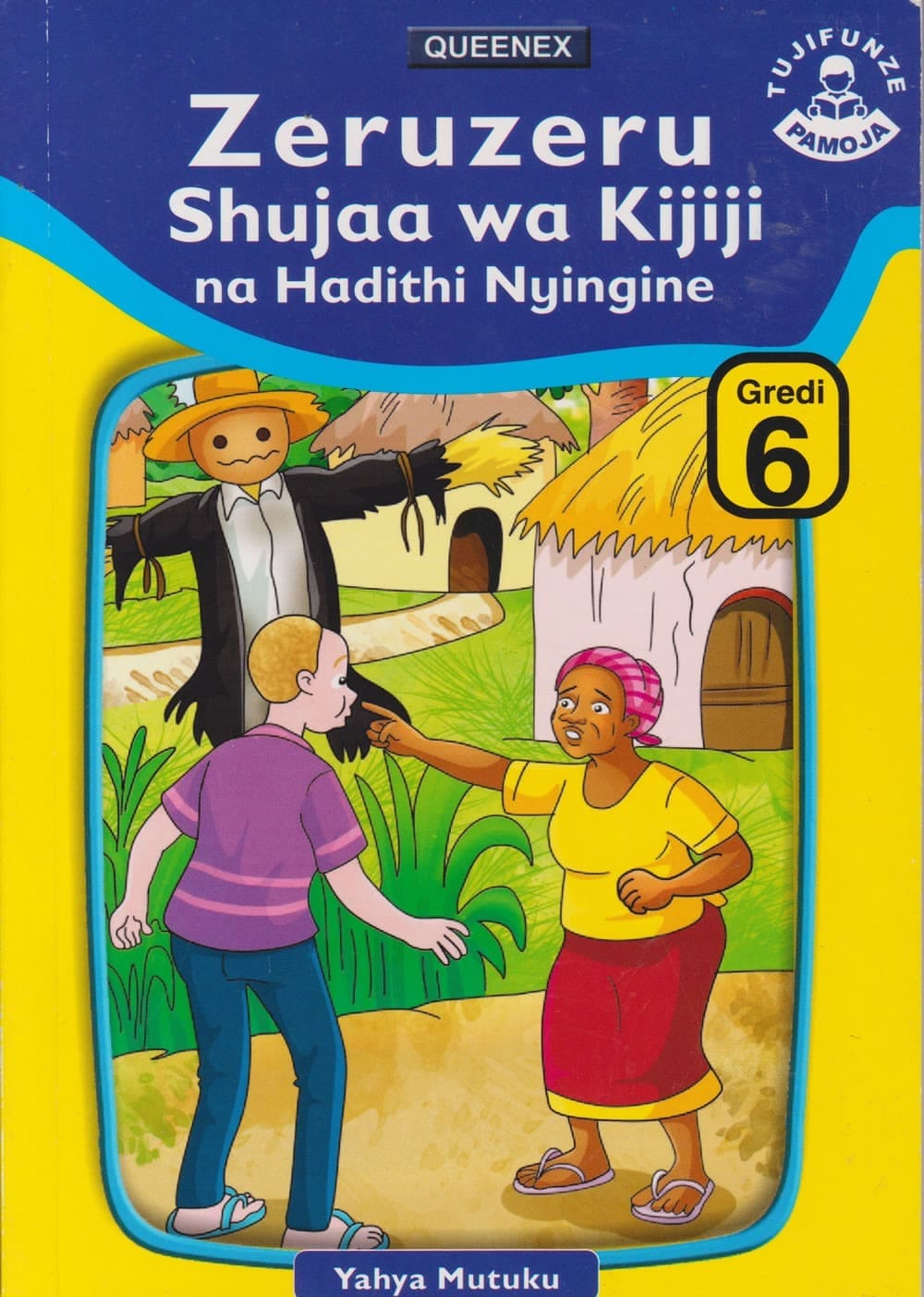 Cover of Zeruzeru Shujaa wa Kijiji na Hadithi Nyingine Level 6
