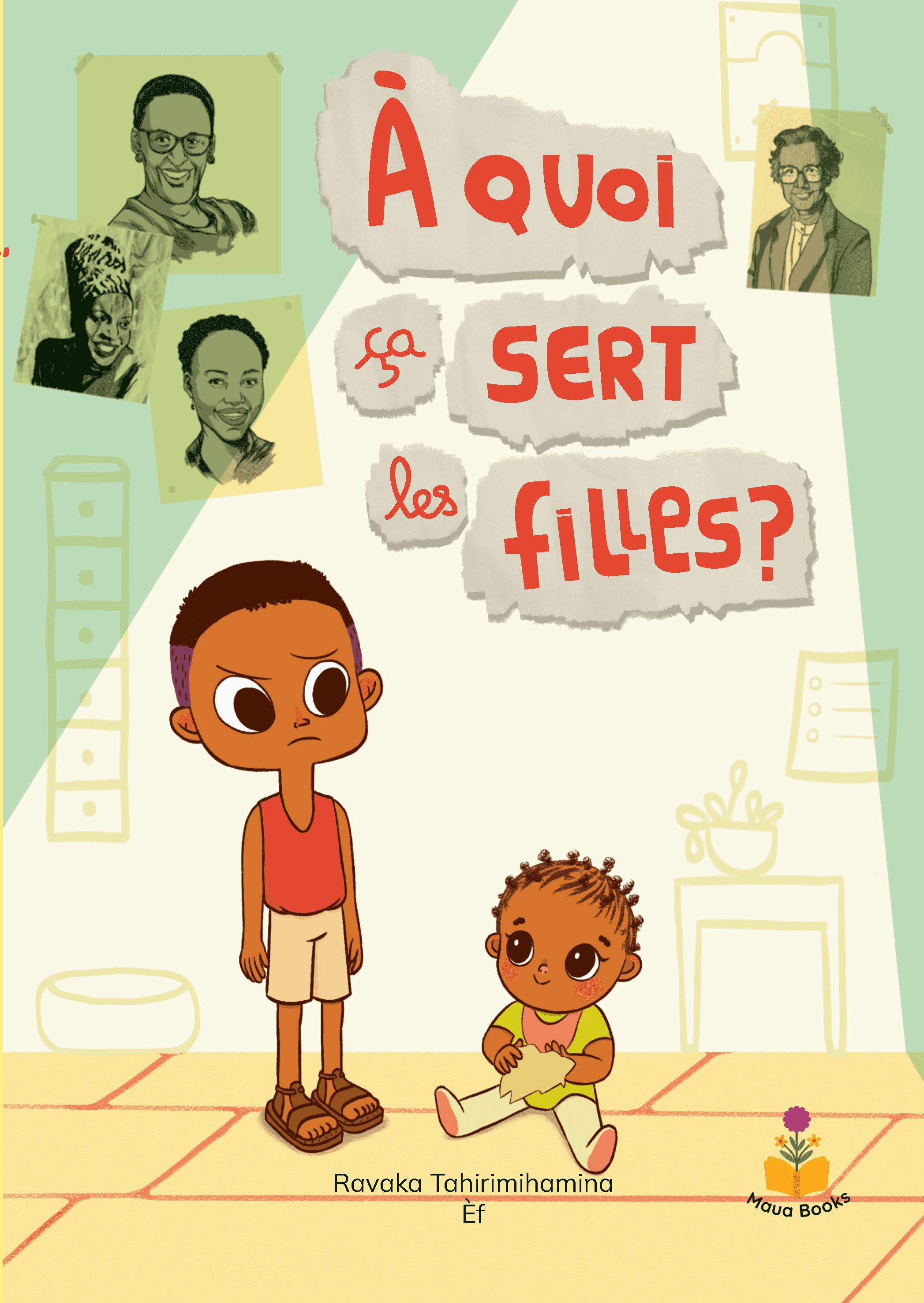 Cover of A quoi ça sert les filles