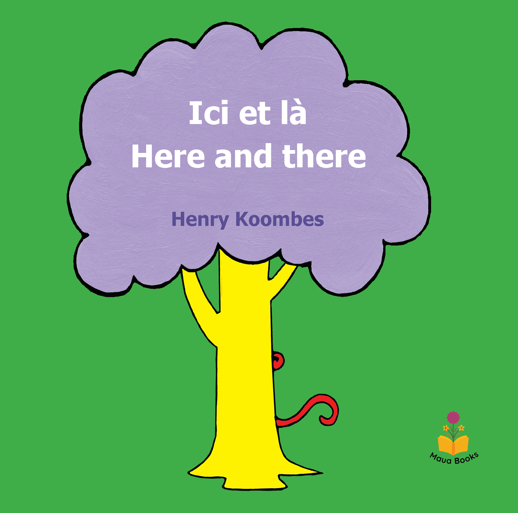 Cover of Ici et la/Here and there
