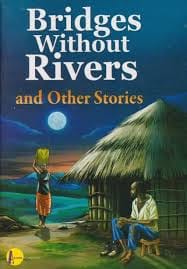 Cover of Bridges without Rivers and Other Stories