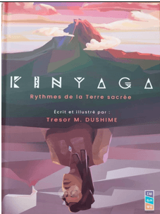 Cover of Kinyaga: Rythmes de la Terre sacrée