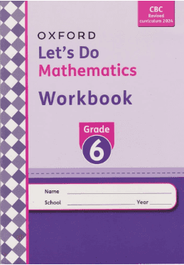 Cover of Let’s Do Mathematics Workbook Revised Edition 2024 Grade 6