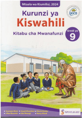 Cover of Kurunzi ya Kiswahili Kitabu cha Mwanafunzi Gredi ya 9