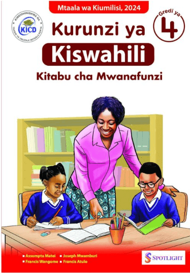 Cover of Kurunzi ya Kiswahili Kitabu cha Mwanafunzi Gredi ya 4
