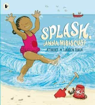 Cover of Splash, Anna Hibisus!
