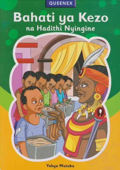 Cover of Bahati ya Kezo na Hadithi Nyingine