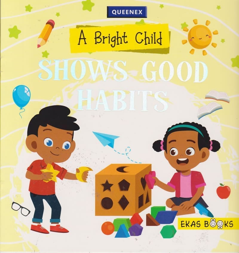 Cover of A Bright Child: Shows Good Habits
