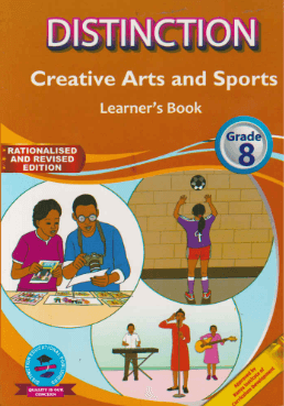 Cover of Distinction Creative Arts and Sports Learner's Book Grade 8