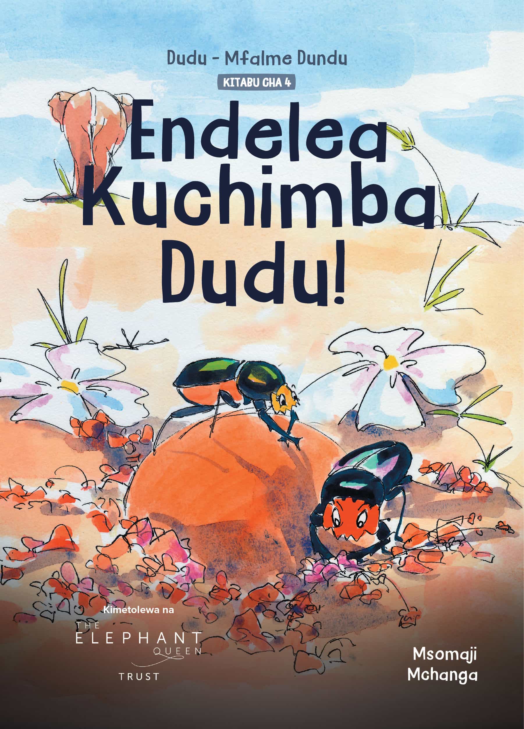 Cover of Dudu, Mfalme Dundu: Endelea Kuchimba Dudu!