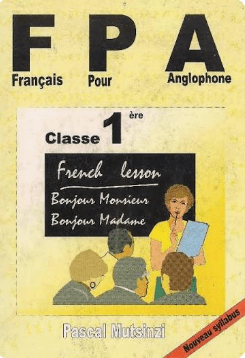 Cover of Francais Pour Anglophone Classe 1 French Grade 1