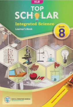 Cover of KLB Top Scholar Intergrated Science Learner's Book Grade 8