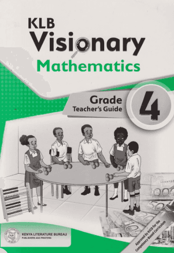 Cover of KLB Visionary Mathematics Teacher's Guide Grade 4