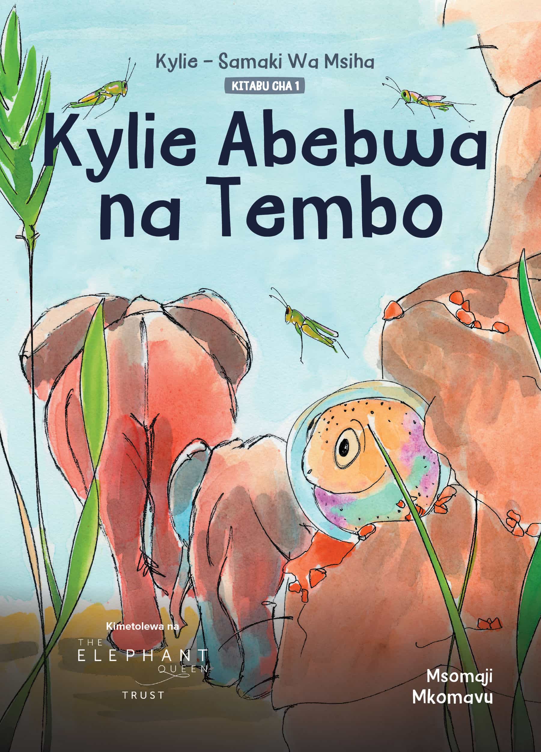 Cover of Kylie, Samaki wa Msiha: Kylie Abebwa na Tembo
