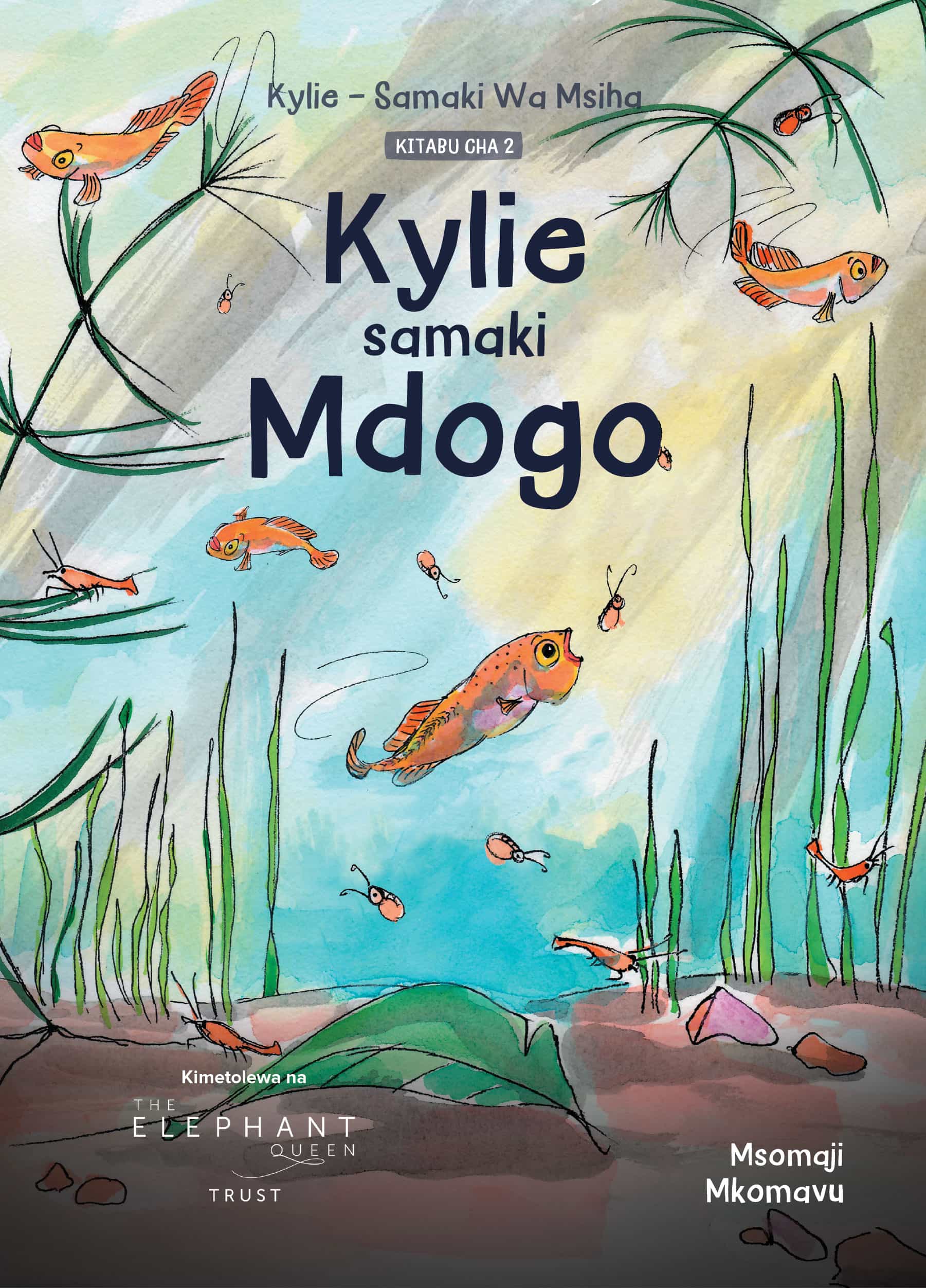 Cover of Kylie, Samaki wa Msiha: Kylie Samaki Mdogo