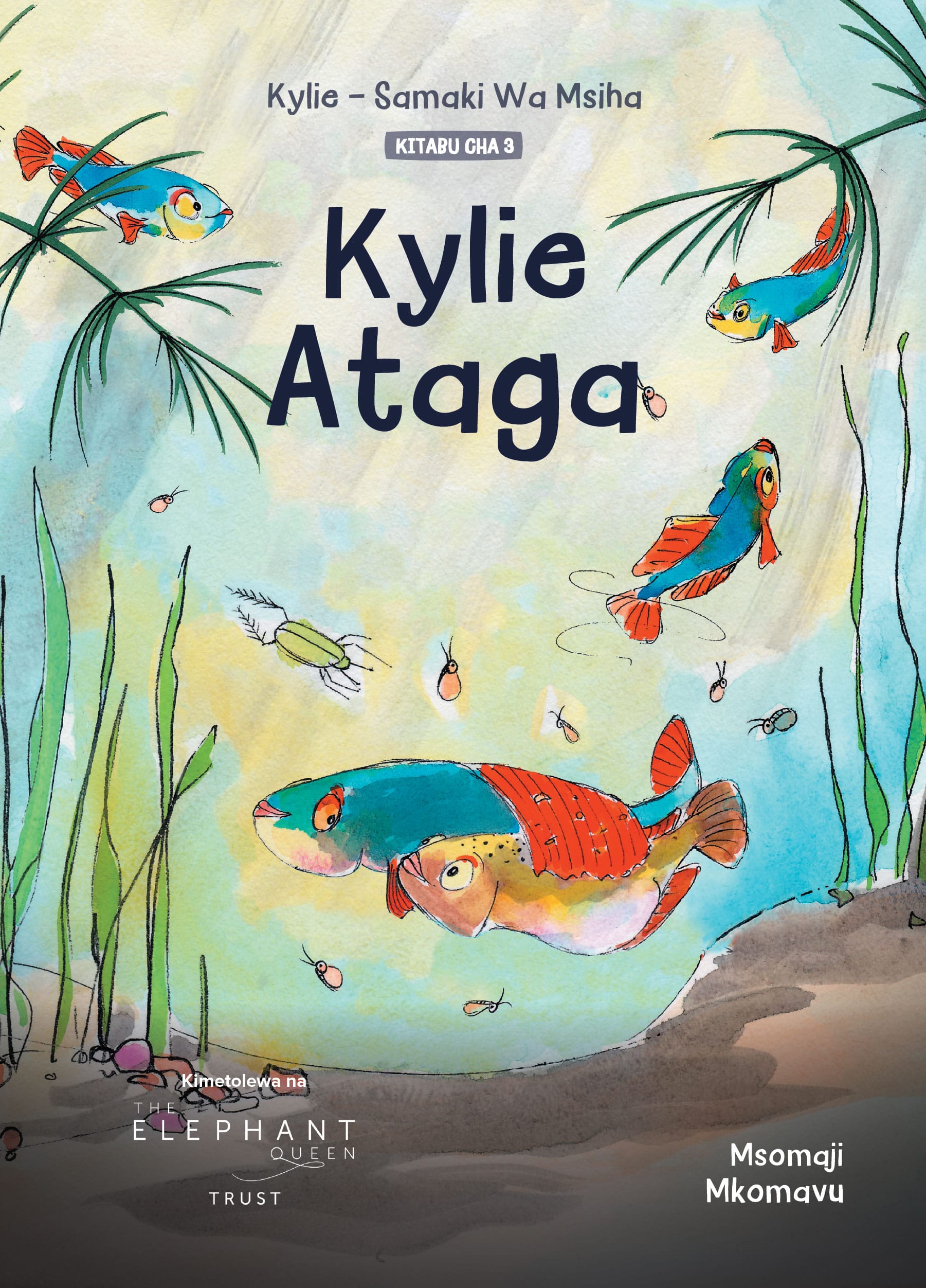 Cover of Kylie, Samaki wa Msiha: Kylie Ataga