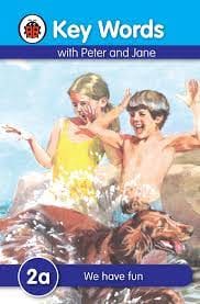 Cover of Ladybird Key Words with Peter and Jane 2a We Have Fun