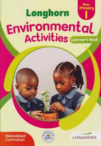 Cover of Longhorn Environmental Activities Learner's Book Pre-Primary 1