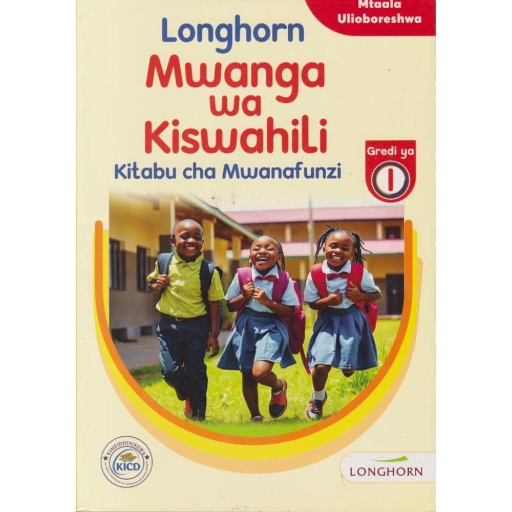 Cover of Longhorn Mwanga wa Kiswahili Kitabu cha Wanafunzi Grade 1