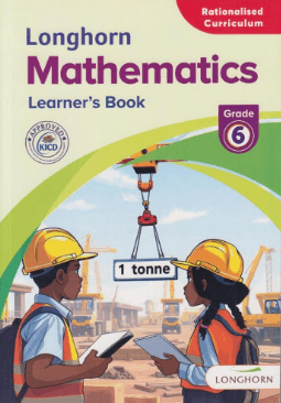 Cover of Longhorn Mathematics Learner's Book Grade 6