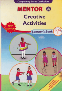 Cover of Mentor Creative Activities Learner's Book Grade 1