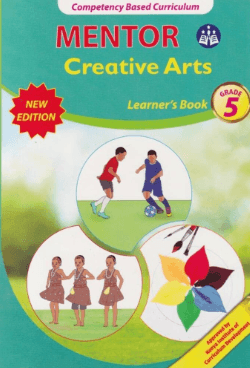 Cover of Mentor Creative Arts Learner's Book Grade 5