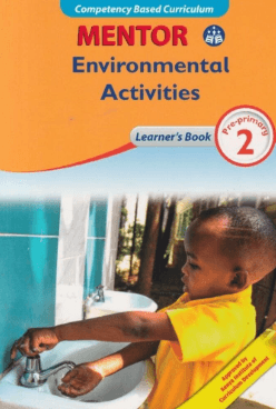 Cover of Mentor Environmental Activities Learner's Book Pre-Primary 2