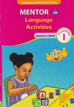 Cover of Mentor Language Activities Learner's Book Pre-Primary 1