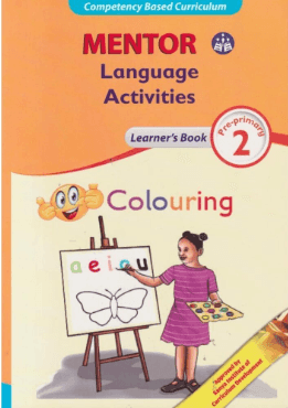 Cover of Mentor Language Activities Learner's Book Pre-Primary 2