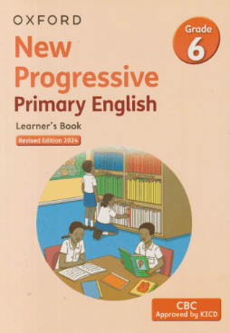 Cover of Oxford New Progressive Primary English Learner's Book Grade 6 Revised Edition 2024
