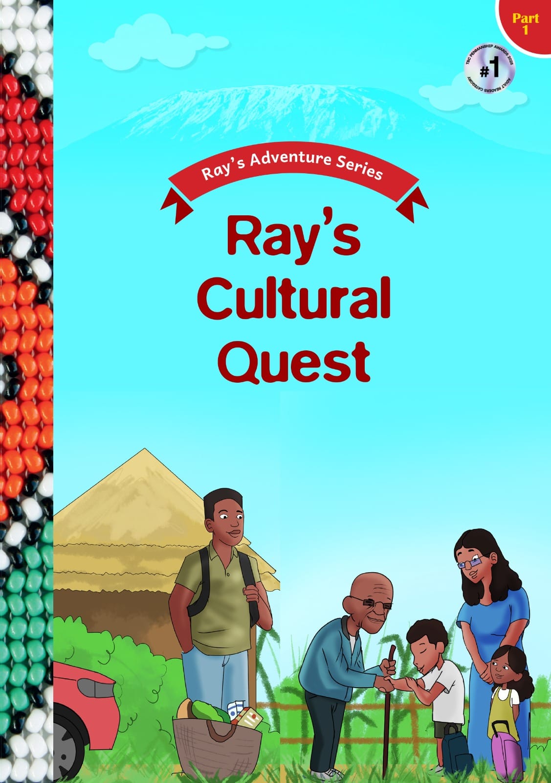 Cover of Ray's Adventure Series: Ray's Cultural Quest