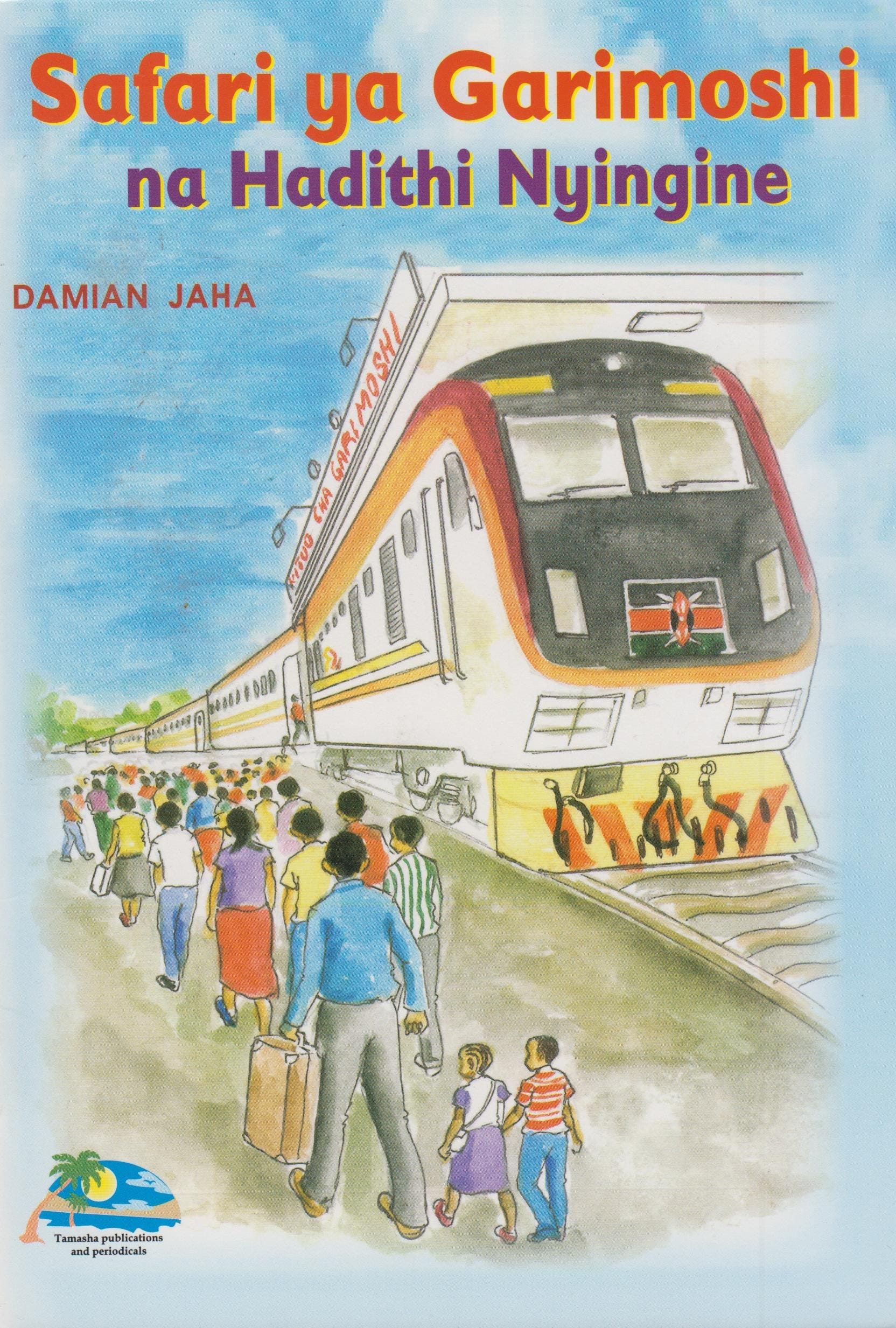 Cover of Safari ya Garimoshi na Hadithi Nyingine (Tamasha)