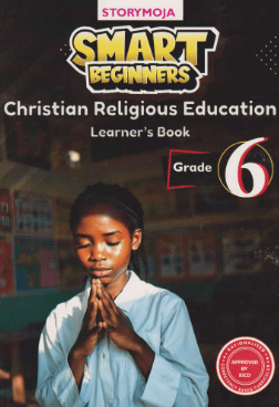 Cover of Smart Beginners Christian Religious Education Learner's Book Grade 6
