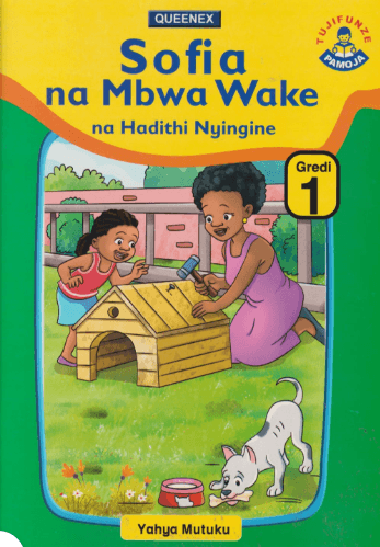 Cover of Sofia na Mbwa Wake na Hadithi Nyingine Gredi ya 1