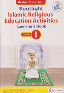 Cover of Spotlight Islamic Religious Education Learner's Book Grade 1