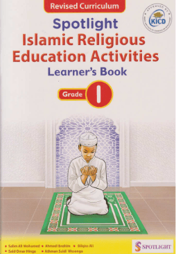 Cover of Spotlight Islamic Religious Education Learner's Book Grade 1