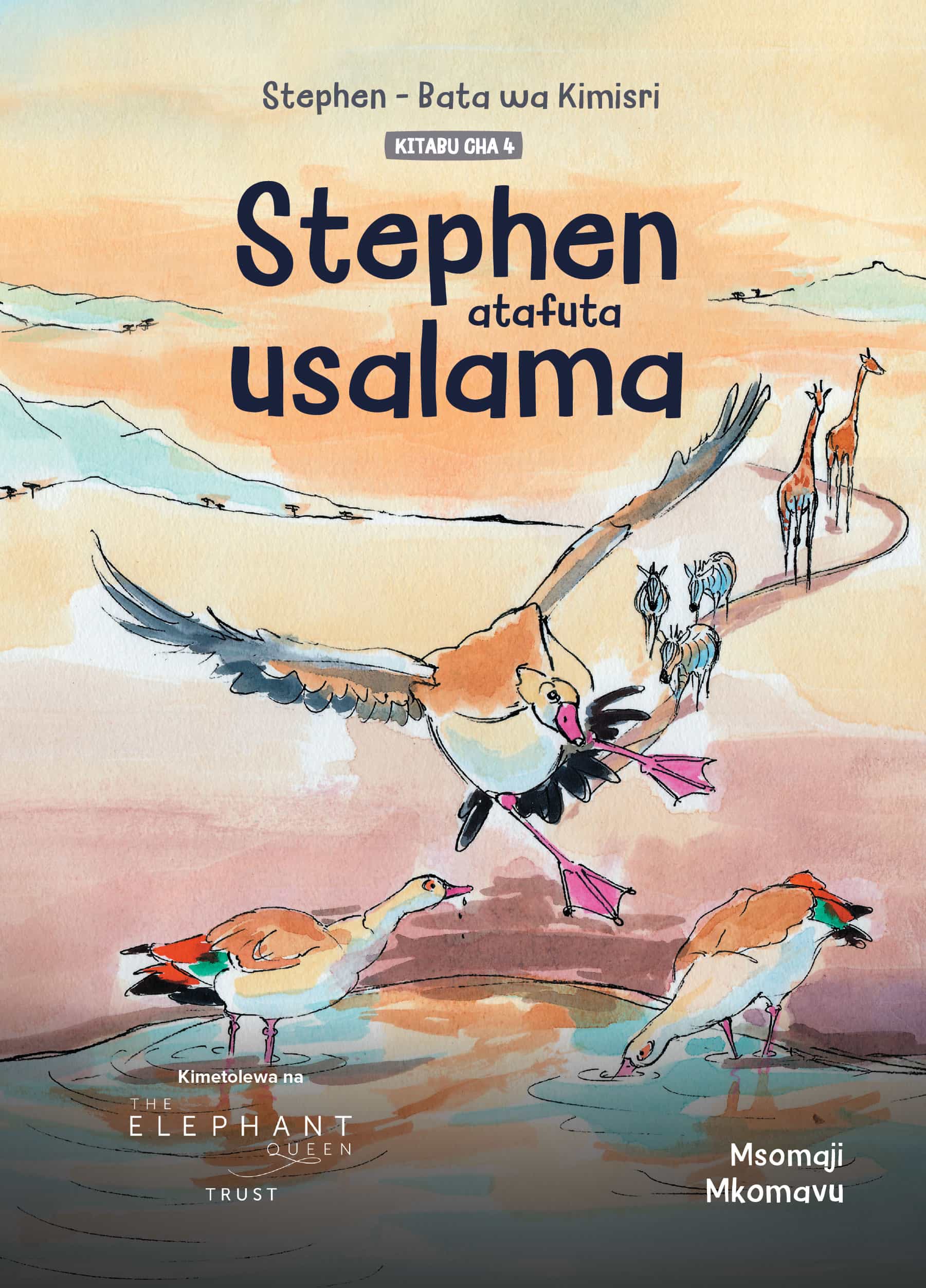 Cover of Stephen, Bata wa Kimisri: Stephen atafuta usalama
