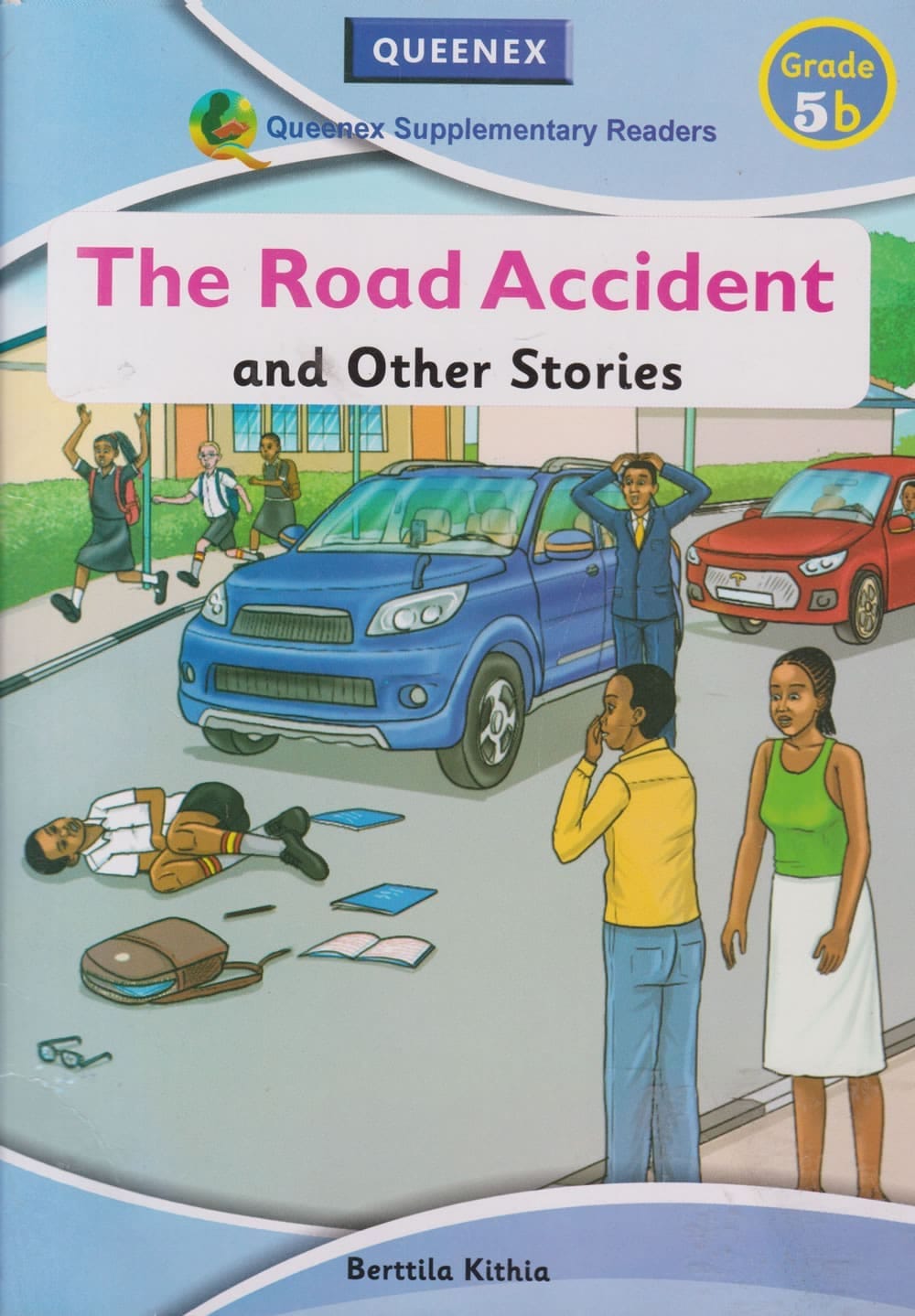 Cover of The Road Accident and Other Stories