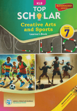 Cover of Top Scholar Creative Arts and Sports Learner's Book Grade 7