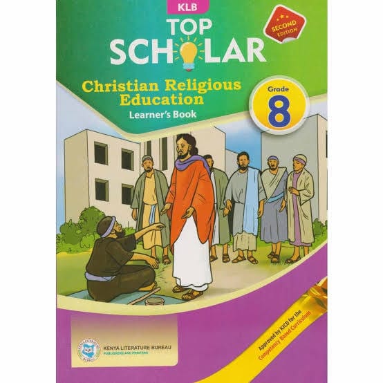 Cover of KLB Top Scholar Christian Religious Education Learner's Book Grade 8