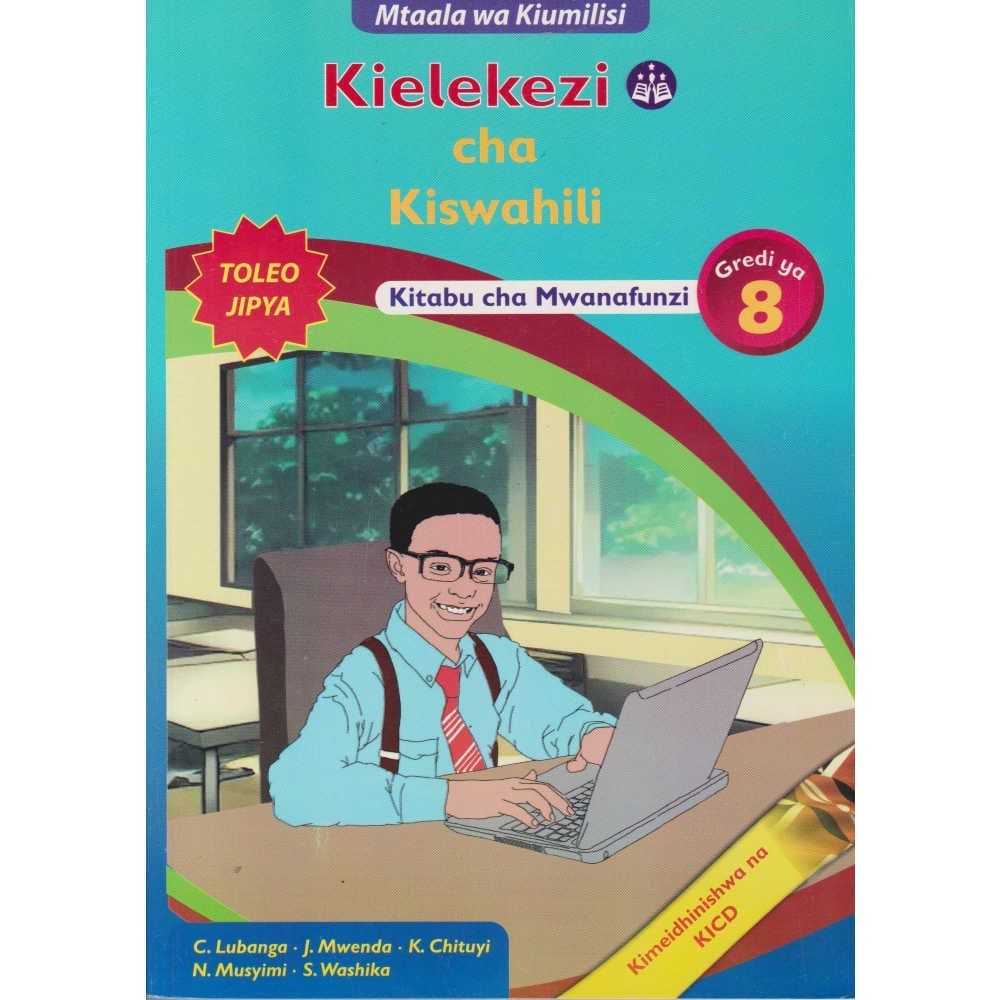 Cover of Mentor Kielekezi cha Kiswahili Kitabu cha Mwanafunzi Gredi ya 8