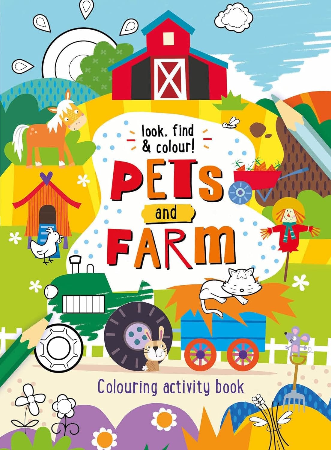 Cover of Look, Find and Colour Activity Book β Pets and Farm