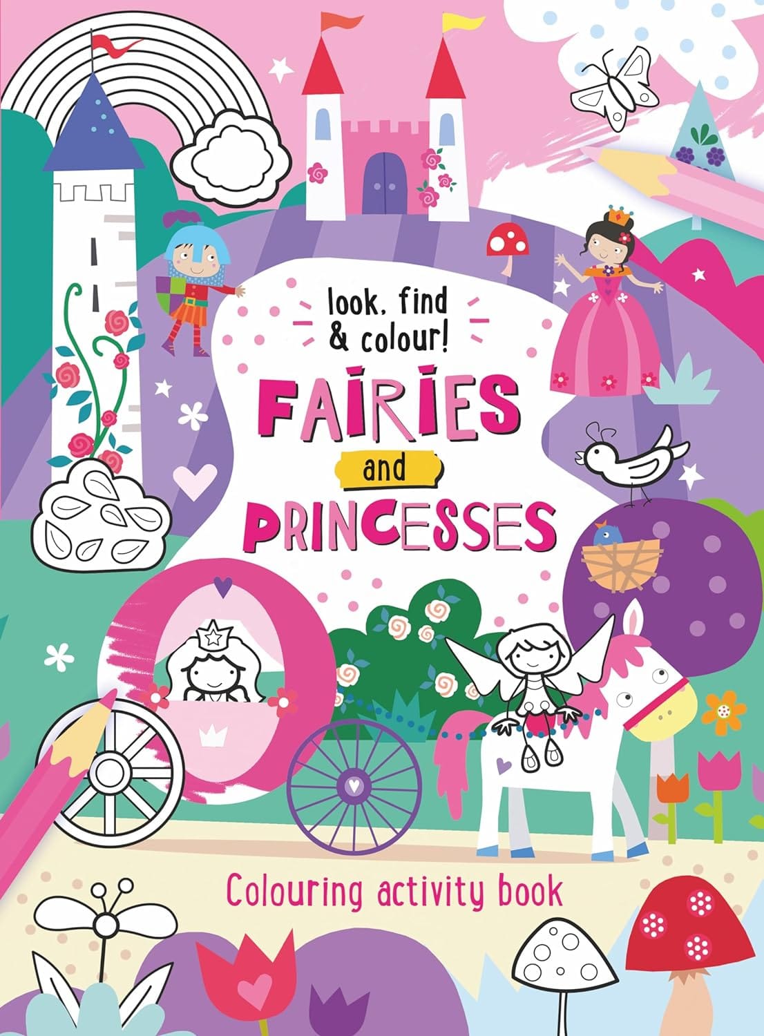 Cover of Look, Find and Colour Activity Book – Fairies and Princesses